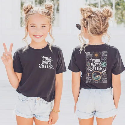 Your Way's Better Christian Youth Shirt, Proverbs 169 Religious Kids Shirt