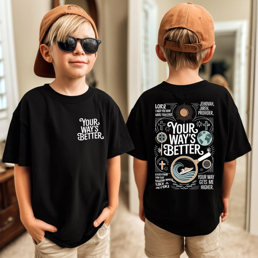 Your Ways Better Youth Tee, Christian Music Lyrics Kids Shirt, Sunday School Shirt